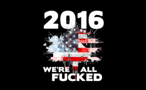 2016-fucked